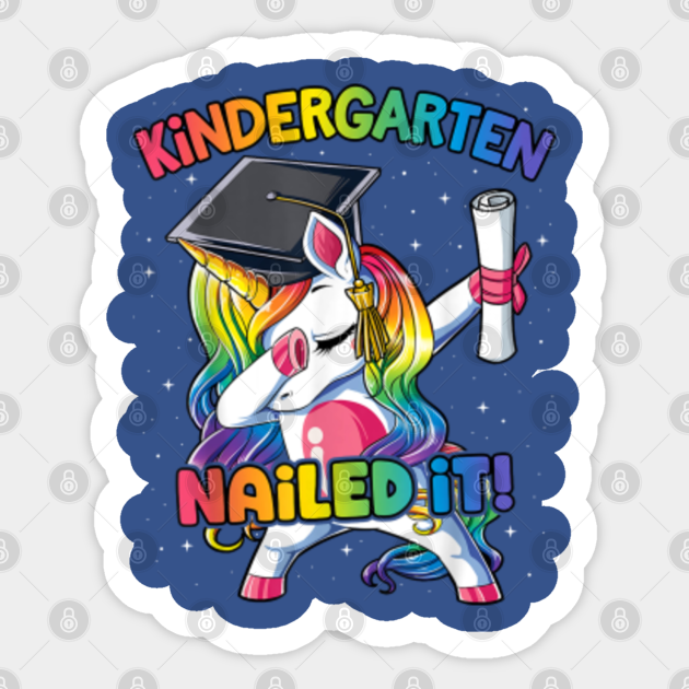 Dabbing Unicorn Kindergarten Nailed It Graduation Class of 2020